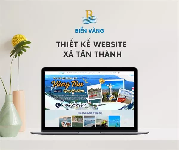 Dịch Vụ Thiết Kế Website Uy Tín, Chuyên Nghiệp Tại Xã Tân Thành, Lâm Đồng (Bình Thuận Cũ)