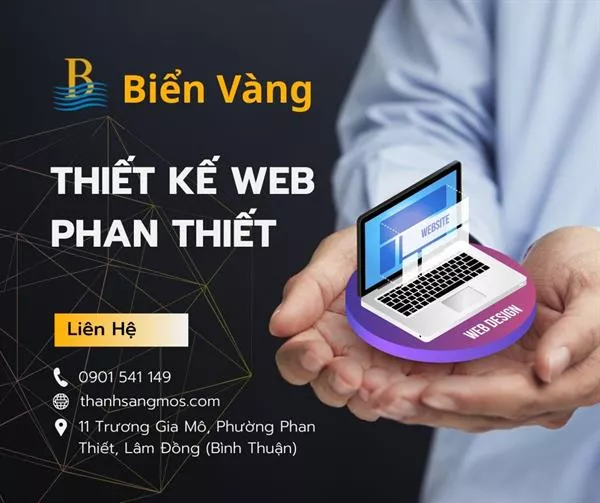 Thiết Kế Website tại Phường Phan Thiết, Lâm Đồng – Đồng Hành Cùng Doanh Nghiệp Chinh Phục Thị Trường Online Cùng Biển Vàng