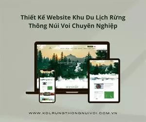 Thiết Kế Website Khu du lịch và Nghỉ dưỡng Rừng Thông Núi Voi